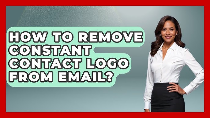 How to Remove the Constant Contact Logo from Emails